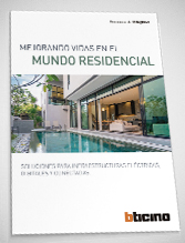 MEJORANDO VIDAS EN EL MUNDO RESIDENCIAL